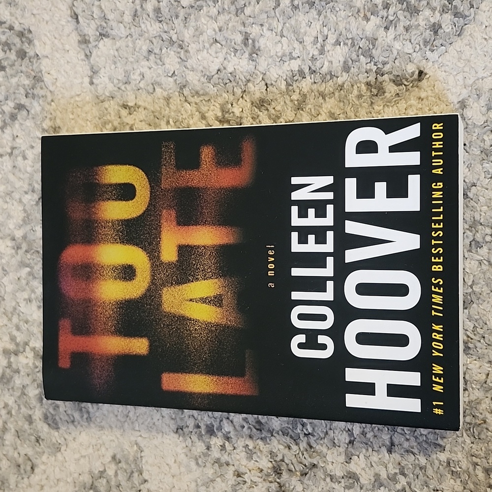 Colleen Hoover "Too Late" Book